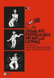 "Si bailáis, entenderéis mejor las letras" de Lorenzo Montatore - ECC Editorial