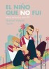 "El niño que no fui. Infancia, adolescencia y adultez LGTB" de Daniel Valero - Egales