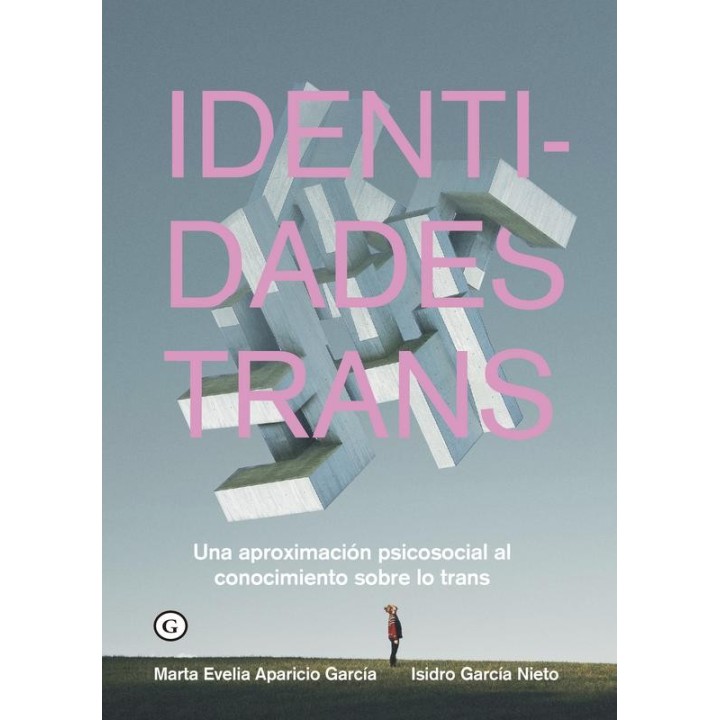 Identidades Trans (3ª Ed.) - Comprensión y Acompañamiento
