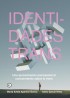 "IDENTIDADES TRANS" de Marta Evelia Aparicio y Isidro García