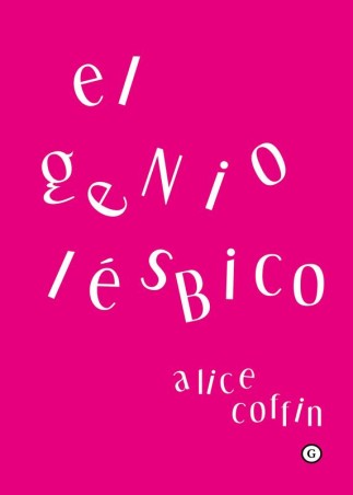 El genio lésbico de Alice Coffin: ensayo feminista revelador