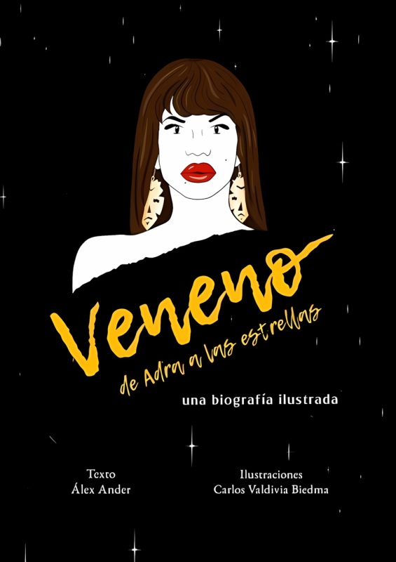 Veneno. De Adra a las estrellas: Biografía de Cristina, la Veneno