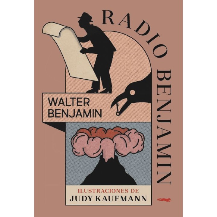 Escritos Radiofónicos de Walter Benjamin - Libros del Zorro Rojo