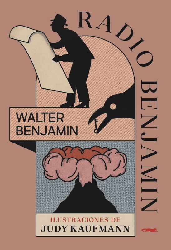 Escritos Radiofónicos de Walter Benjamin - Libros del Zorro Rojo