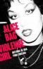 Violence Girl de Alice Bag - Liburuak | Compra Ahora