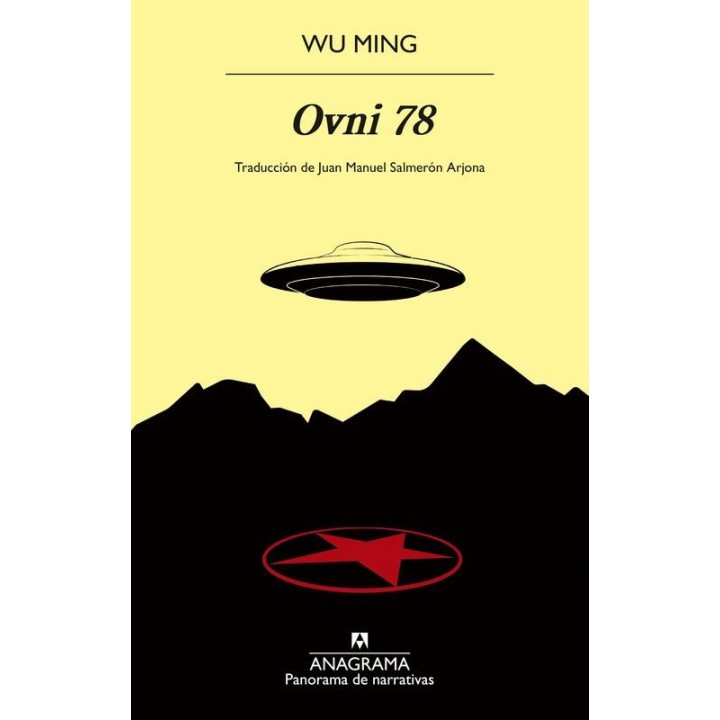 Ovni 78 de Wu Ming: Novela psicodélica sobre avistamientos en Italia