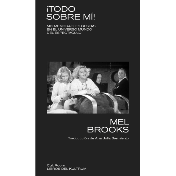 ¡TODO SOBRE Mí! de MEL BROOKS