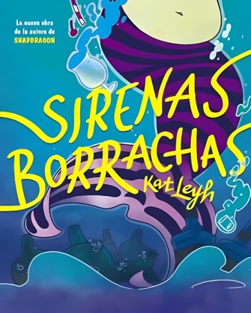 Sirenas Borrachas de Kat Leyh - Aventura Hilarante y Divertida