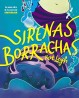 Sirenas Borrachas de Kat Leyh - Aventura Hilarante y Divertida