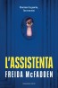 L'assistenta de Freida McFadden: Thriller Psicològic Addictiu