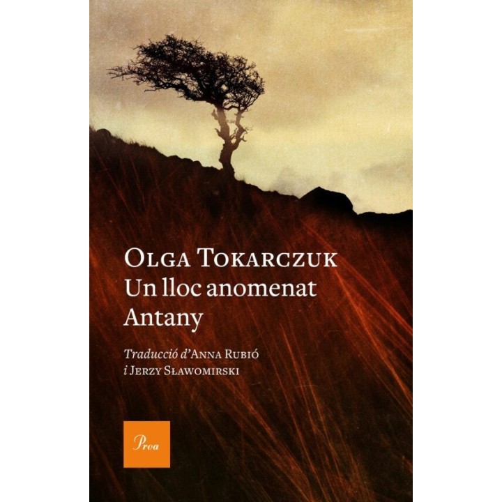 Un lloc anomenat Antany de Olga Tokarczuk - Premi Nobel