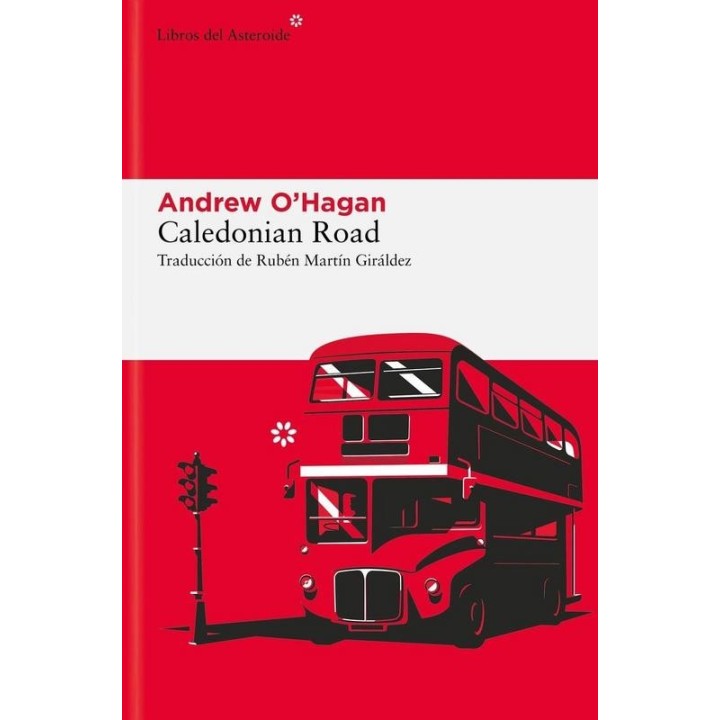Caledonian Road: La novela definitiva sobre la Gran Bretaña postbrexit