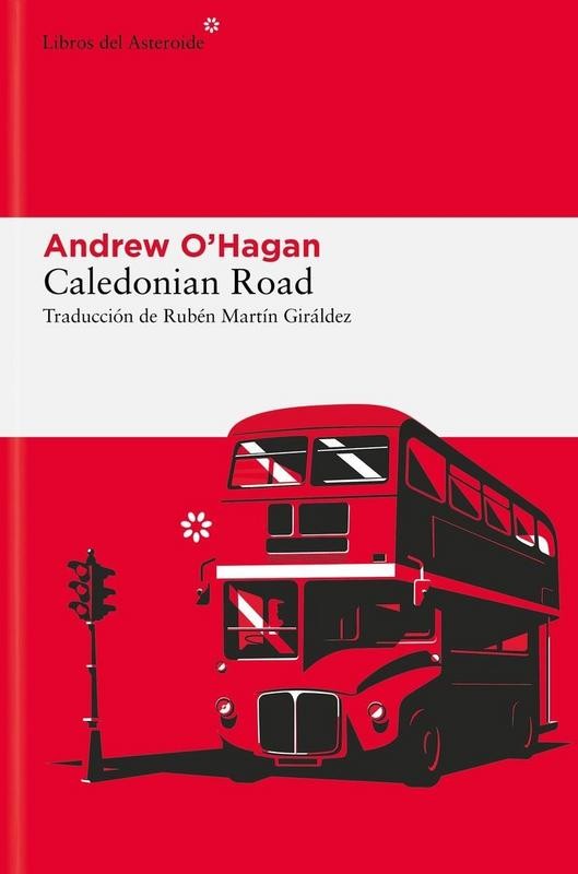 Caledonian Road: La novela definitiva sobre la Gran Bretaña postbrexit