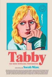 Tabby, no eres ninguna perdedora | Novela de Sarah Mian