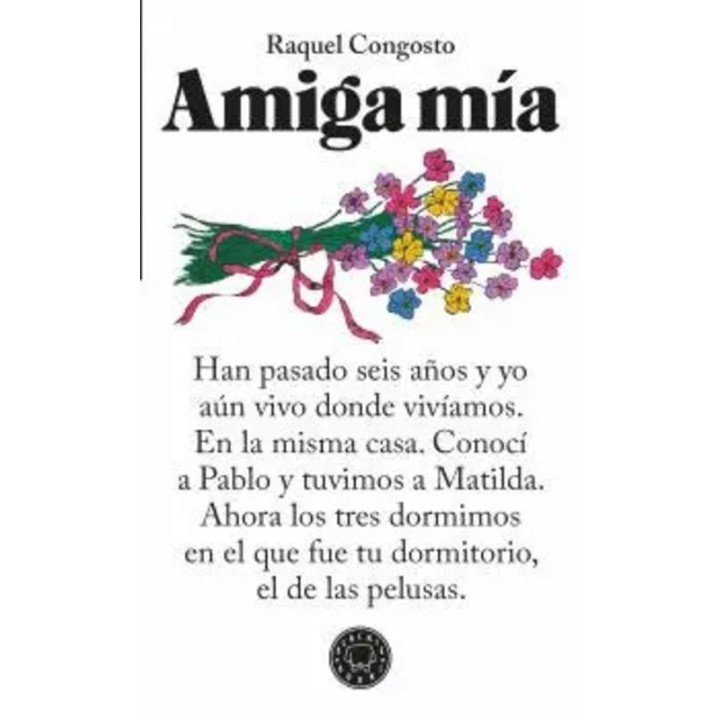 Amiga mía de Raquel Congosto | Novela sobre la amistad y la pérdida