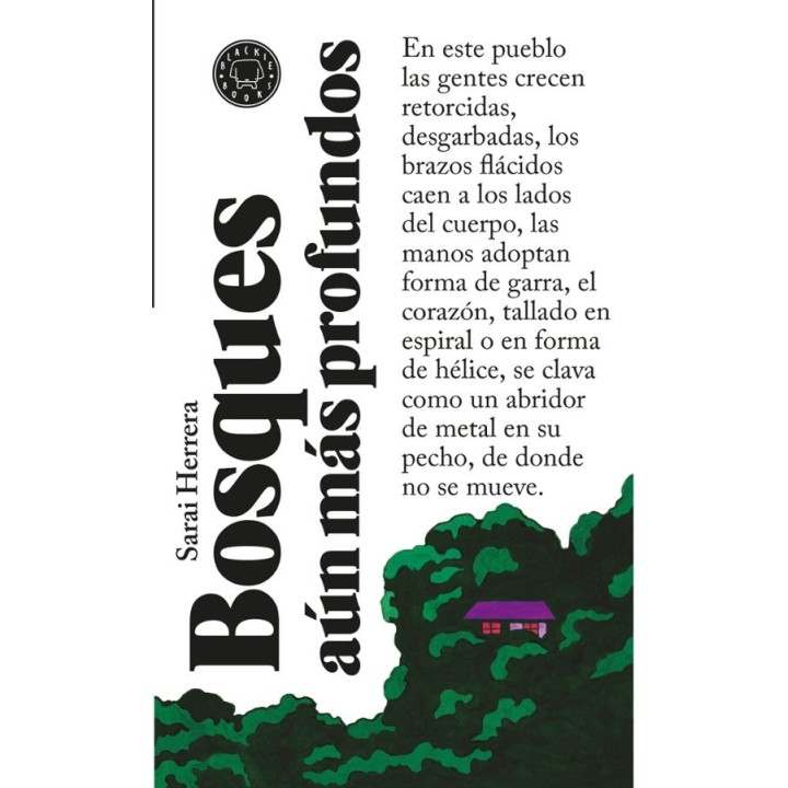 Bosques aún más profundos: El oscuro relato de un pueblo