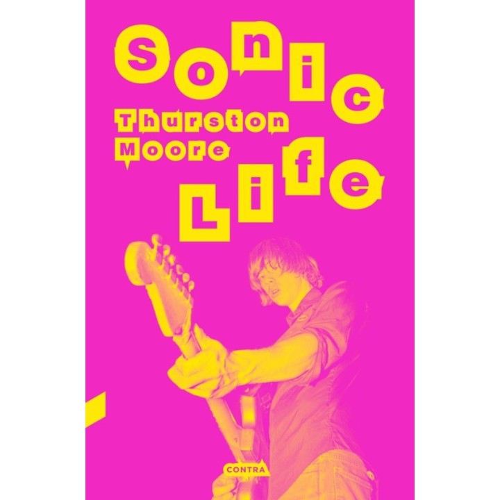 Sonic Life: Memorias de Thurston Moore, ícono del rock alternativo
