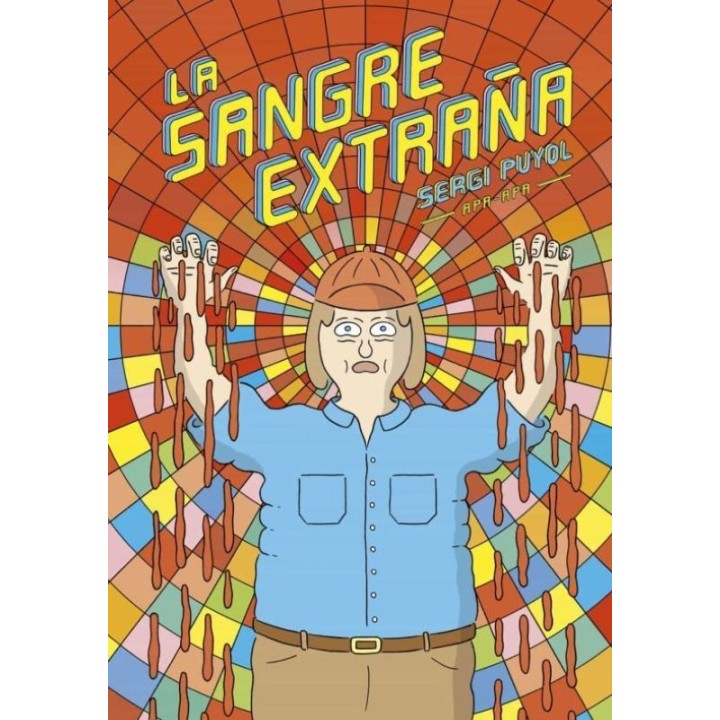 La sangre extraña: Cómic español de obsesiones y descubrimientos