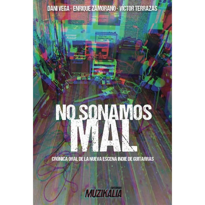 No Sonamos Mal - Novela de Manuel Pinazo | Editorial Destacada