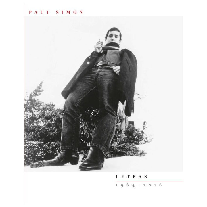 PAUL SIMON LETRAS 1964-2016 de PAUL SIMON