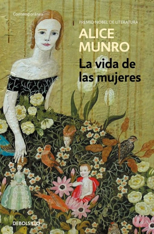 La vida de las mujeres de Alice Munro - Novela DEBOLS!LLO