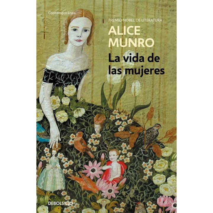 La vida de las mujeres de Alice Munro - Novela DEBOLS!LLO