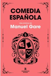 Comedia Española de Manuel Gare: Tragicomedia Actual y Divertida