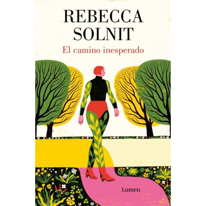 El camino inesperado de Rebecca Solnit - Reflexiones transformadoras