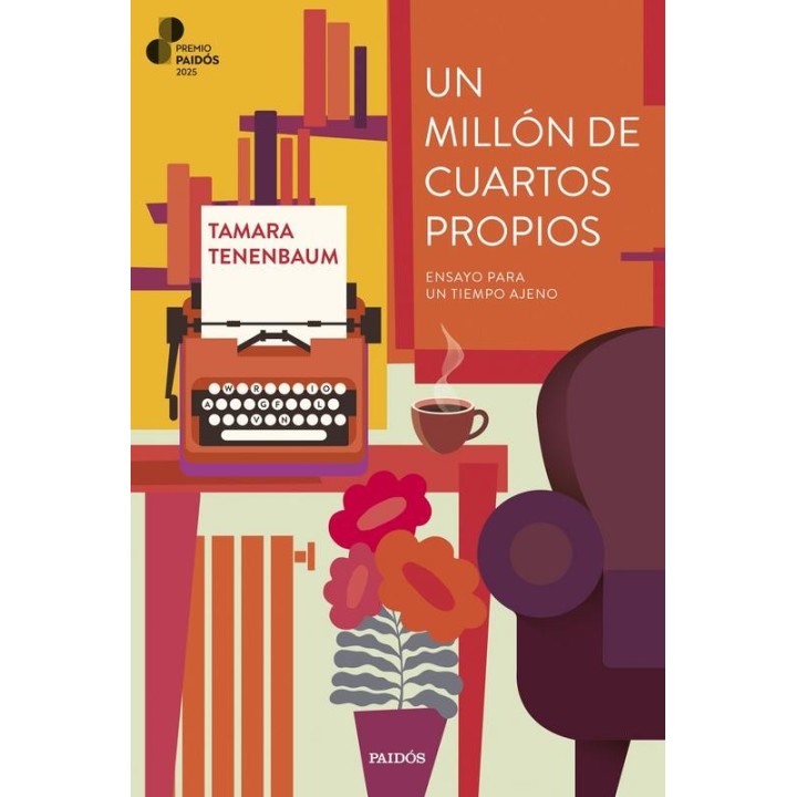Un millón de cuartos propios - Tamara Tenenbaum (Premio Paidós 2025)