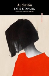 Audición de Katie Kitamura: amor y arte en un juego narrativo