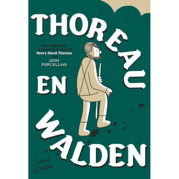 Thoreau en Walden | Editorial Libros Walden