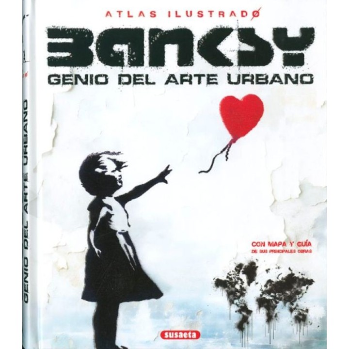 Banksy: Arte Urbano, Grafiti y Mensajes Sociales | Libro