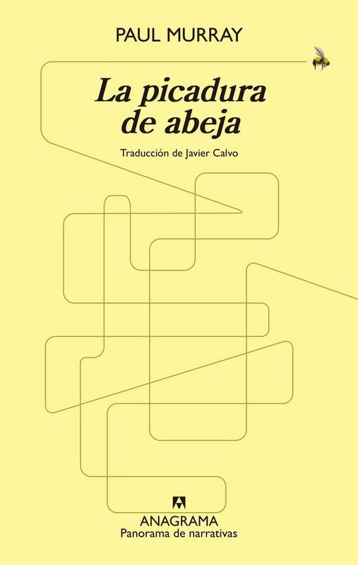 La picadura de abeja - Tragicomedia finalista del Booker