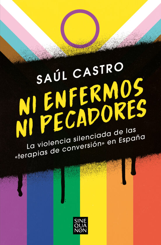 NI ENFERMOS NI PECADORES de SAUL CASTRO