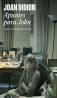 Apuntes para John de Joan Didion | Diario íntimo inédito