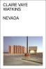 Nevada de Claire Vaye Watkins | Narrativa del Oeste Americano