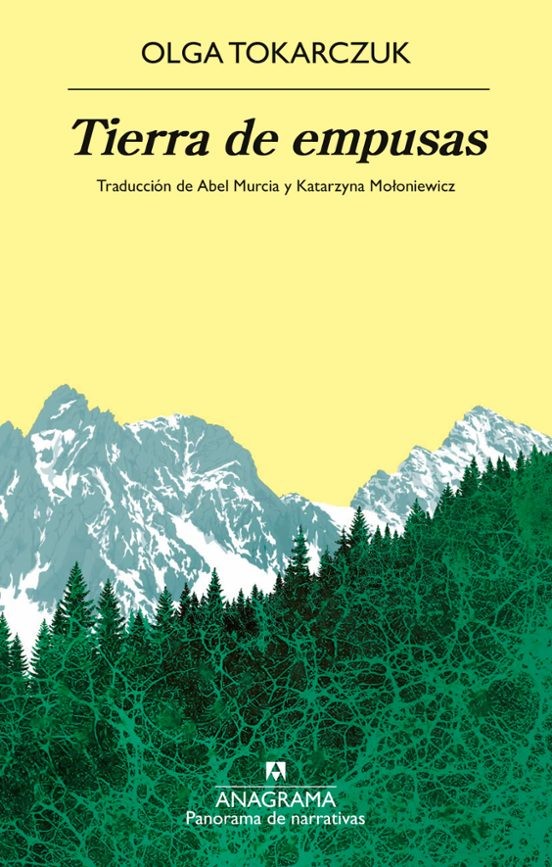 Tierra de Empusas de Olga Tokarczuk - Novela Feminista ? Contemporánea