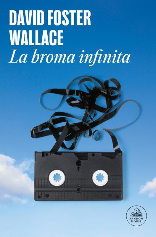 La broma infinita de David Foster Wallace - Novela crítica y divertida