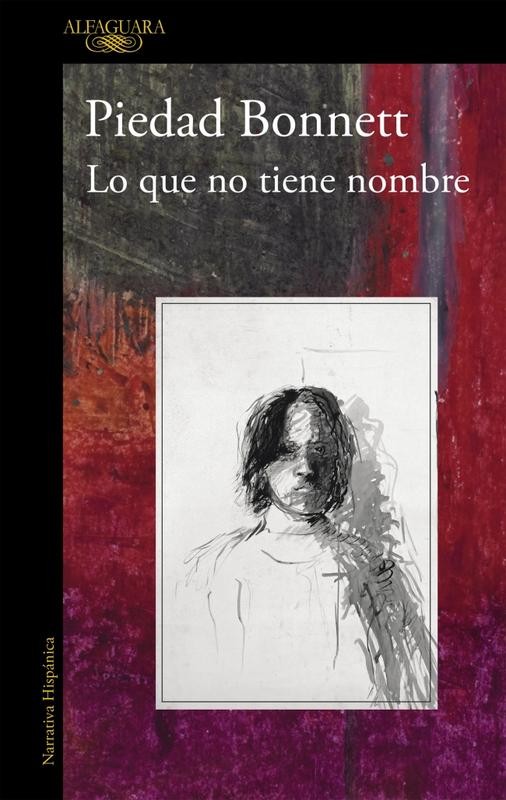 Literatura y Duelo: El Impactante Testimonio de Piedad Bonnett