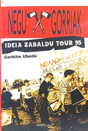 NEGU GORRIAK de Garbiñe Ubeda | Editorial Banizu Nizuke