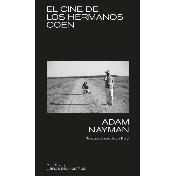 THE COEN BROTHERS de Adam Nayman: Análisis y Críticas Cinematográficas