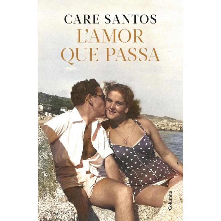 L’amor que passa | Care Santos – Novel·la íntima i emotiva en català