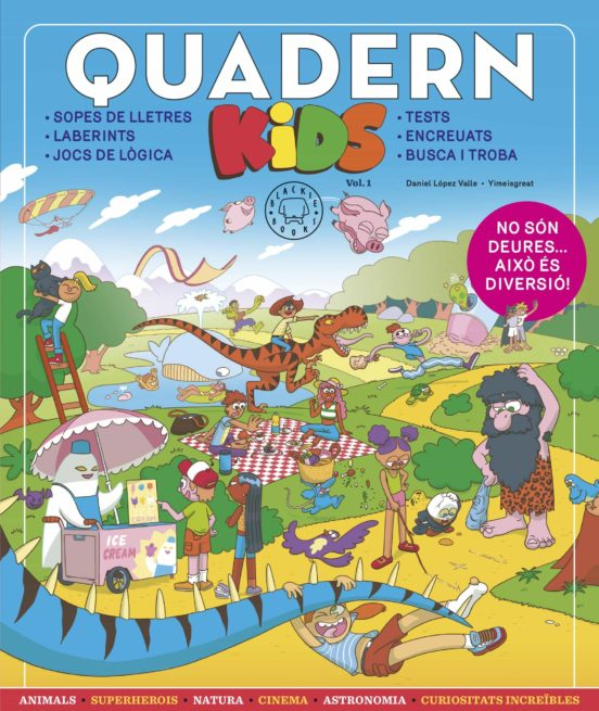 QUADERN KIDS VOL 1 de DANIEL LOPEZ VALLE