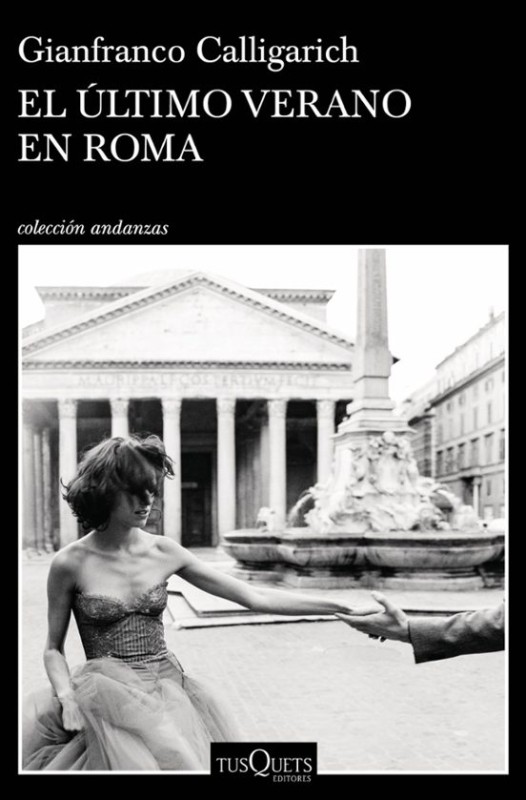Una historia de amor en Roma - Gianfranco Calligarich