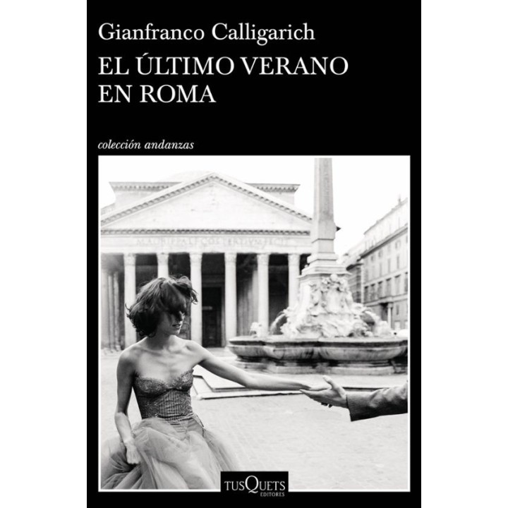Una historia de amor en Roma - Gianfranco Calligarich