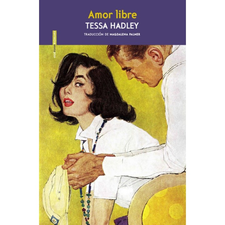 AMOR LIBRE de TESSA HADLEY
