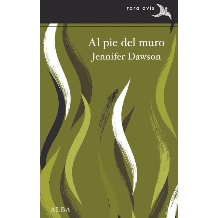 Al pie del muro de Jennifer Dawson - Novela psiquiátrica intensa