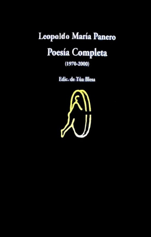 Poesía completa (1970-2000) de Leopoldo María Panero - VISOR LIBROS, S.L.