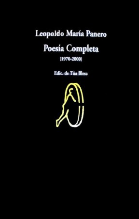 Poesía completa (1970-2000) de Leopoldo María Panero - VISOR LIBROS, S.L.