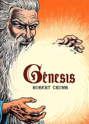 Génesis ilustrado por Crumb: la Biblia como novela gráfica